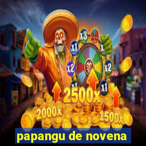 papangu de novena